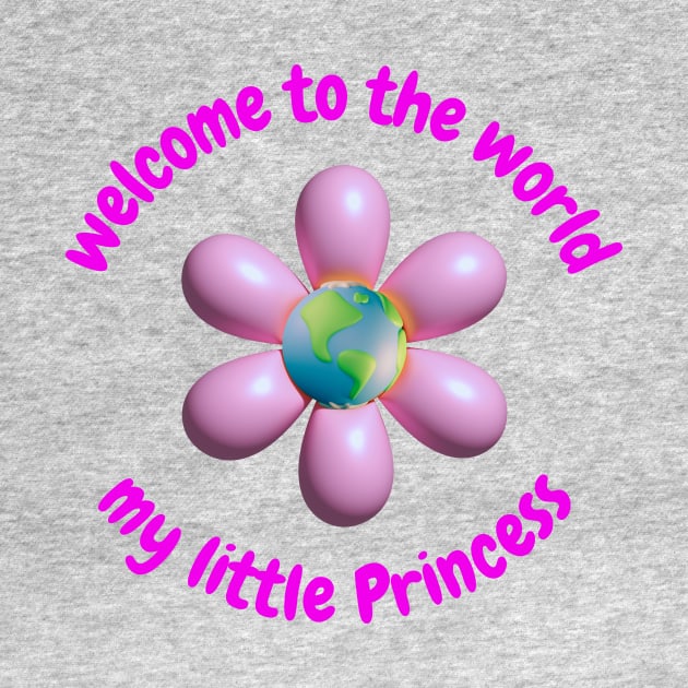 welcome to the world my little princess by NITA@PROVIDER